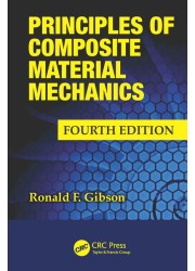 Principles of Composite Material Mechanics Fourth Edition